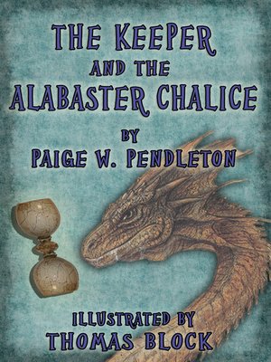 cover image of The Keeper and the Alabaster Chalice, Book II of the Black Ledge Series